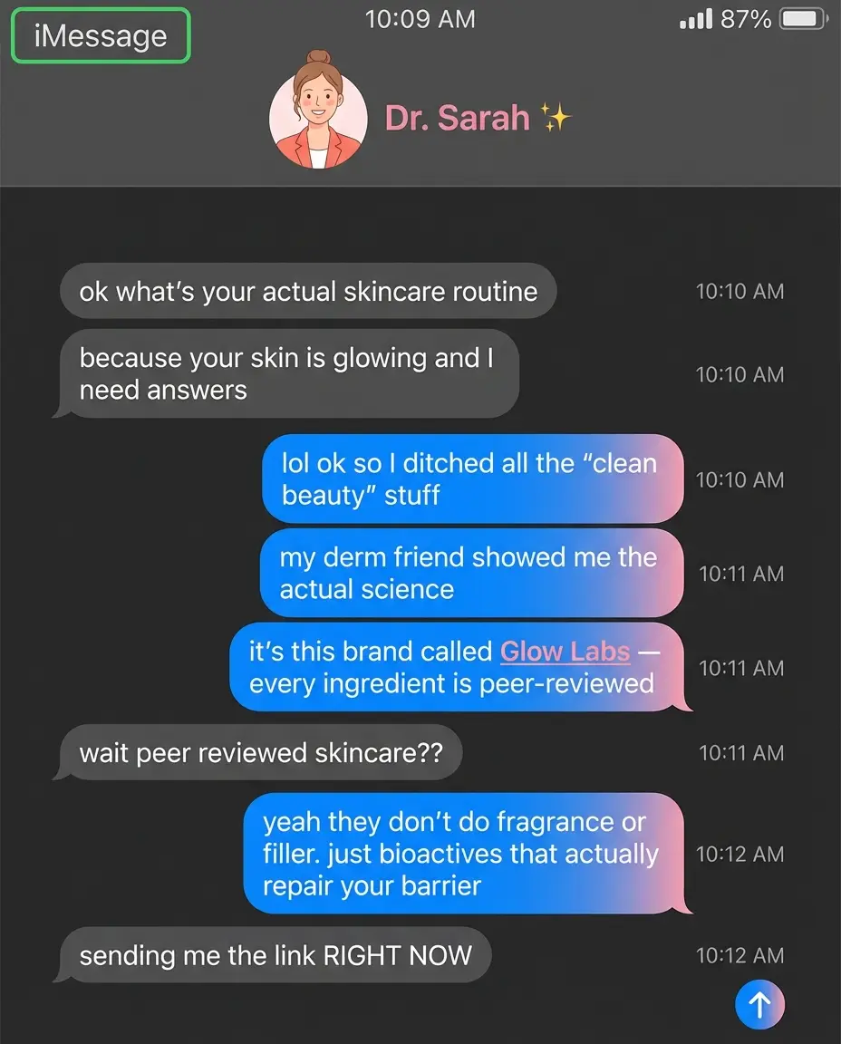 Glow Labs iMessage ad — Peer reviewed skincare??