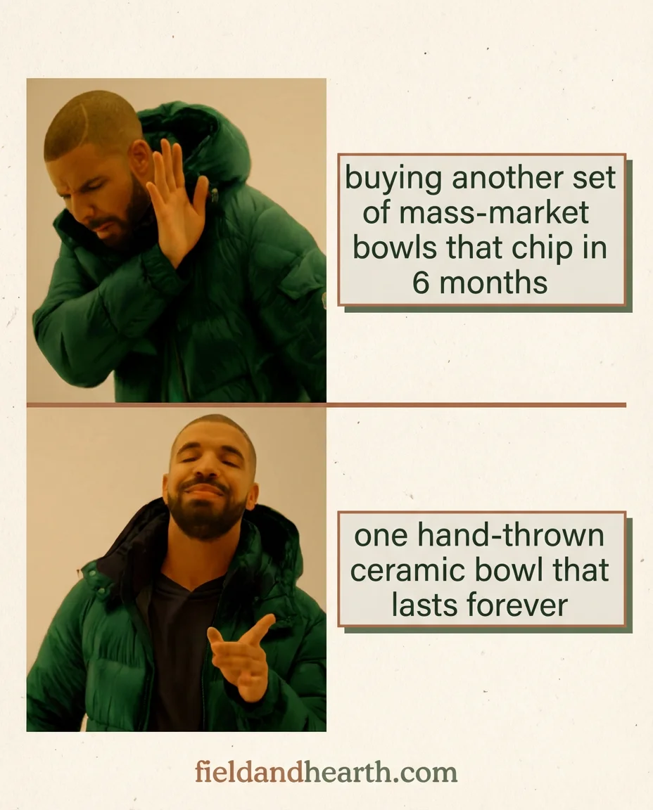 Field & Hearth Meme ad — When you realize quality costs less in the long run